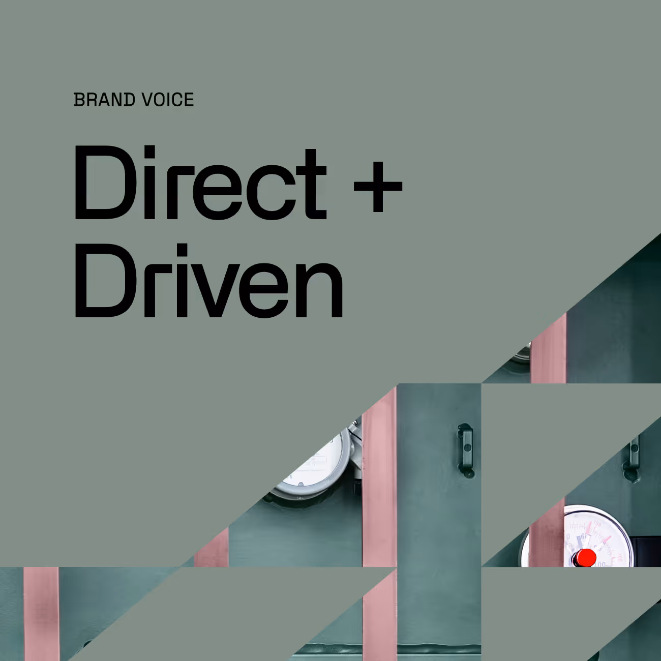 Text 'Direct + Driven' with partly visible industrial pressure gauge behind green geometric shapes.